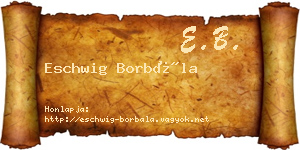 Eschwig Borbála névjegykártya